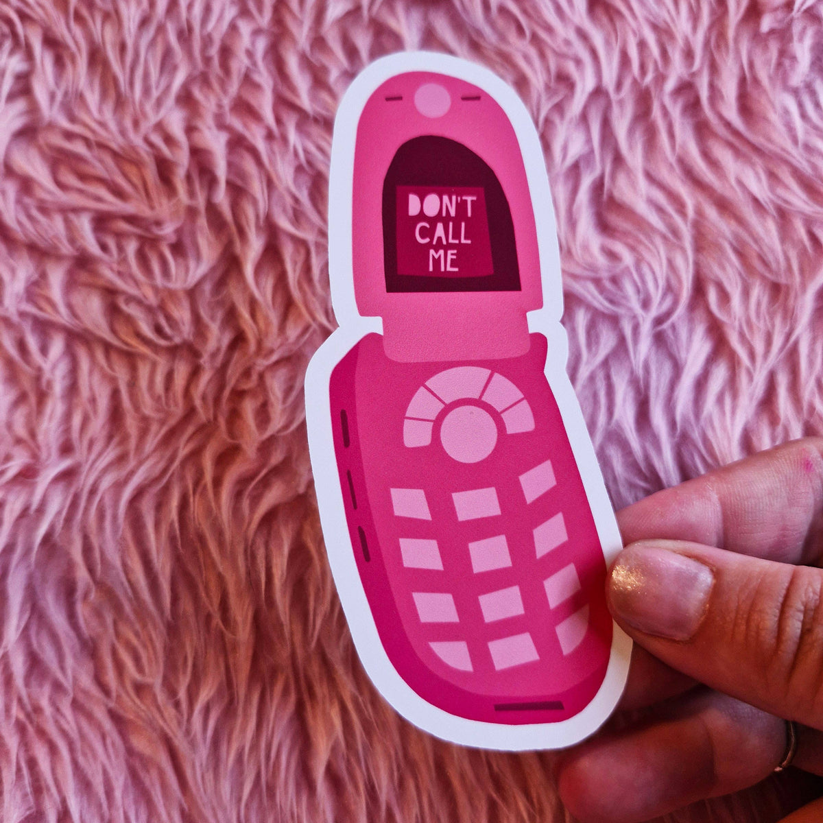 Don't Call Me Sticker