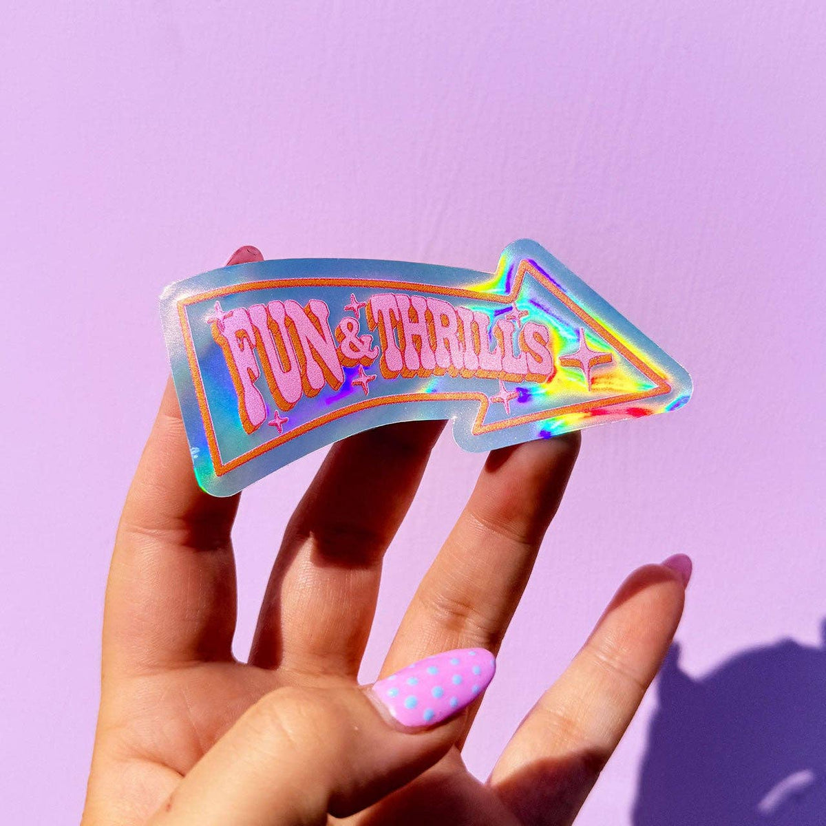 Fun & Thrills Holographic Sticker